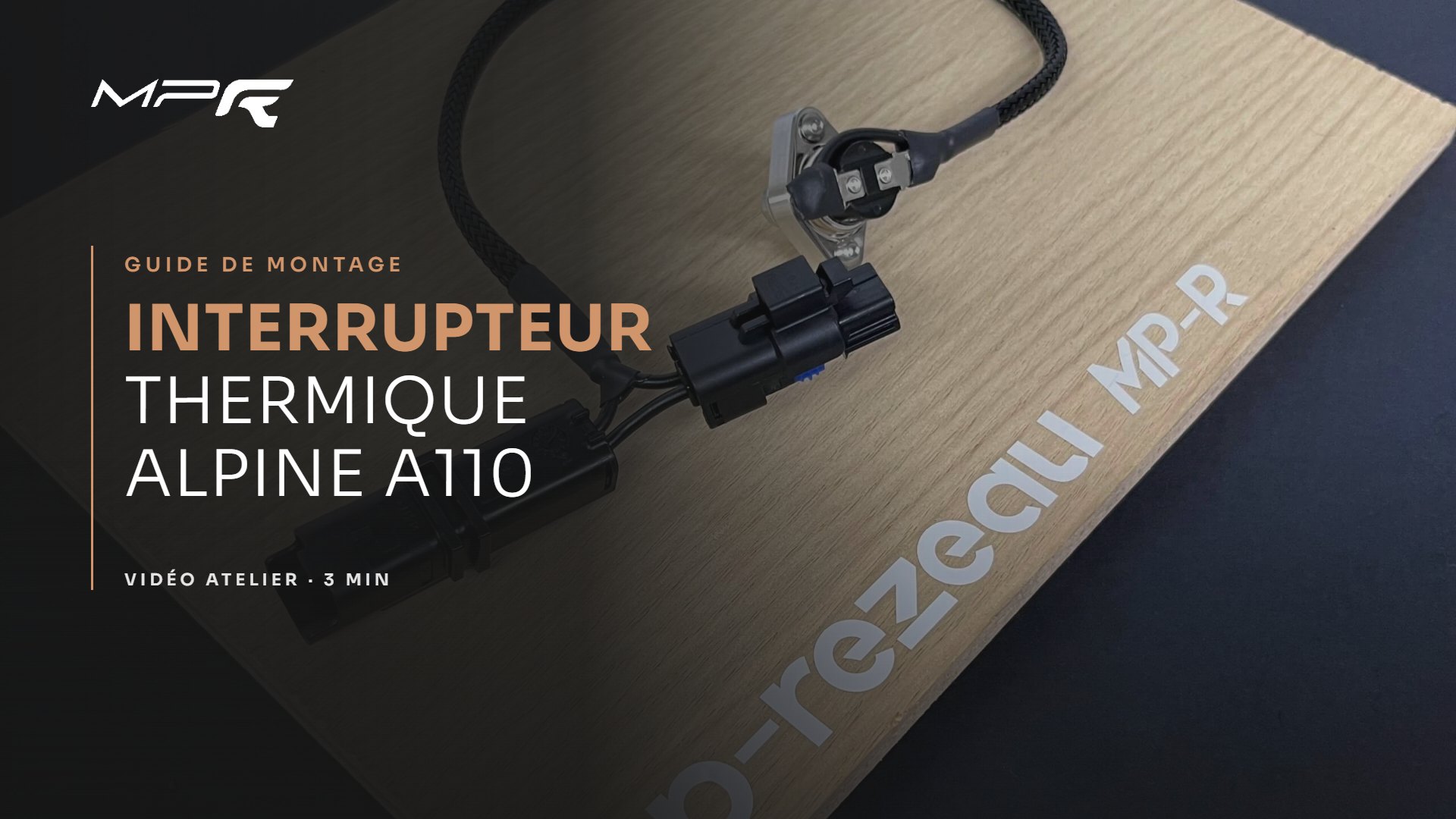 Montage de l’interrupteur thermique de ventilateurs sur Alpine A110 — vidéo MP REZEAU